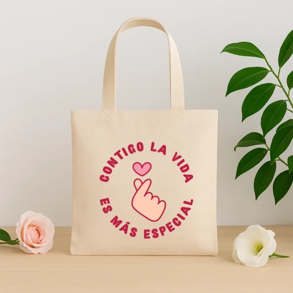 Bolsa de asa "Contigo la vida"