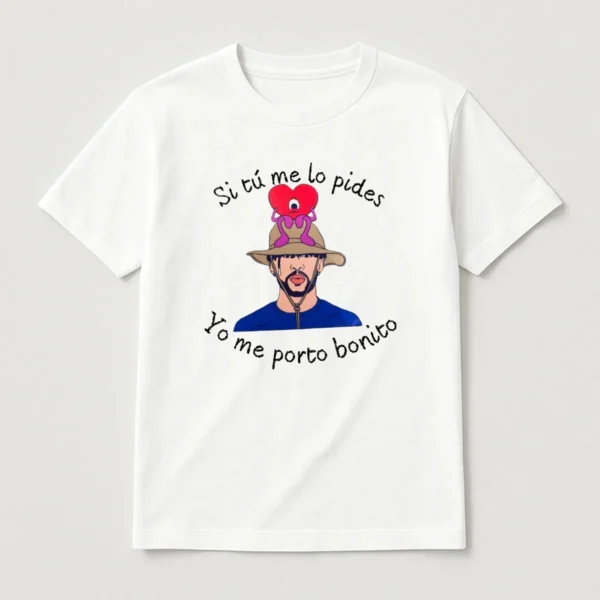 Camiseta blanca "Yo me porto bonito"