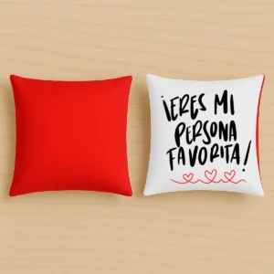 Cojin rojo eres mi persona favorita