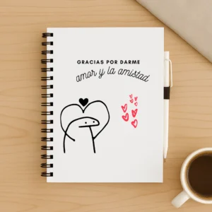 libreta gracias por darme amor y amistad