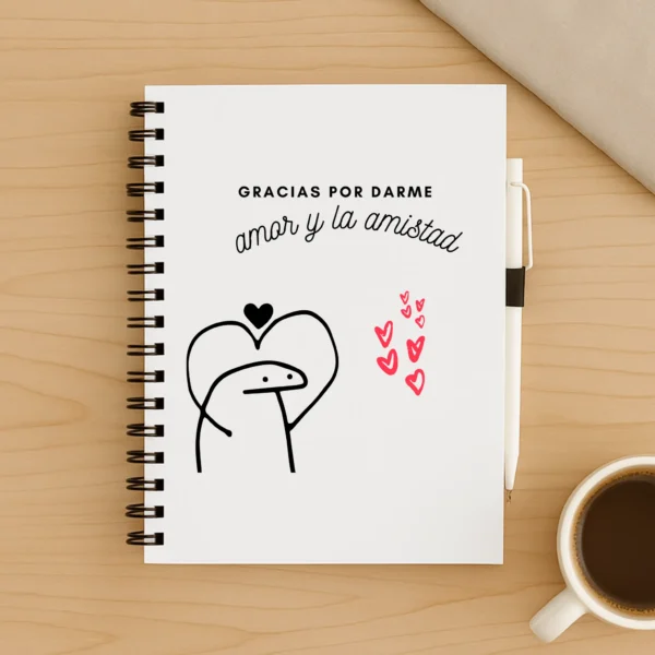 libreta gracias por darme amor y amistad