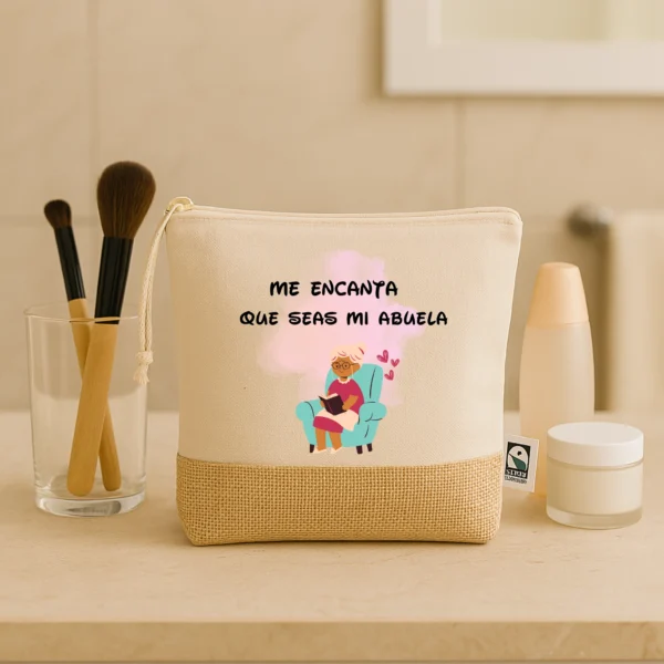 neceser me encanta que seas mi abuela