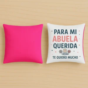 Cojín rosa para mi abuela querida, te quiero mucho