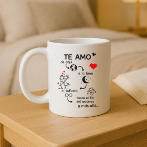 taza blanca Te amo de aqui a la luna
