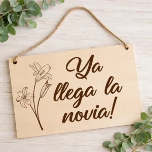 Cartel de madera para cuello personalizado para boda, diseño Llega la novia